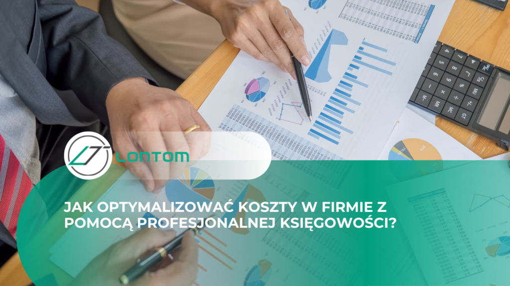 Jak Optymalizować Koszty w Firmie